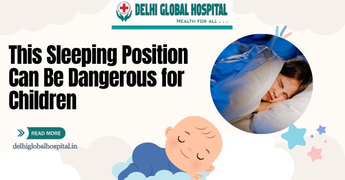 This Sleeping Position Can Be Dangerous for Children